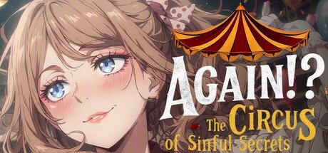 Again!? The Circus of Sinful Secrets Free Download [v1.0]