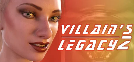 Villain’s Legacy 2 Game Free Download [v1.0]