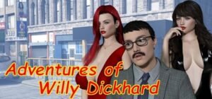 Adventures Of Willy Dickhard Game Free Download [v1.0]