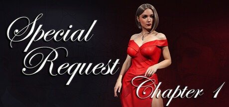 Special Request: Chapter 1 Game Free Download [v1.0]